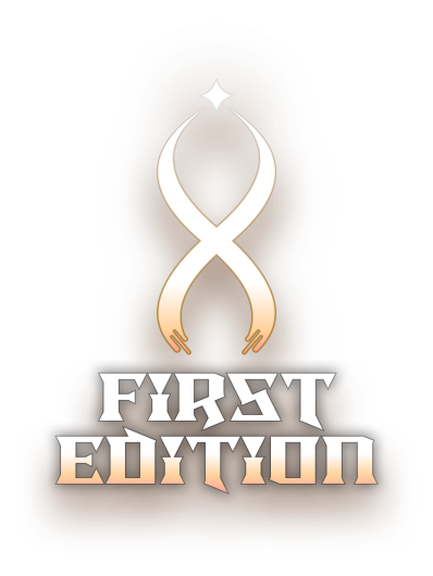 First Edition — A logo with the words 'First Edition' and a graphical element similar to the double helix of energy on the Passion card, depicting two spirals of white energy that meet in a luminous point.